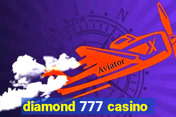 diamond 777 casino