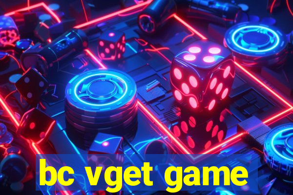 bc vget game