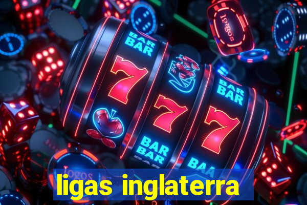 ligas inglaterra