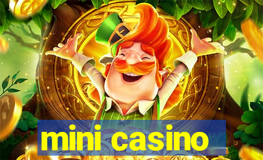 mini casino