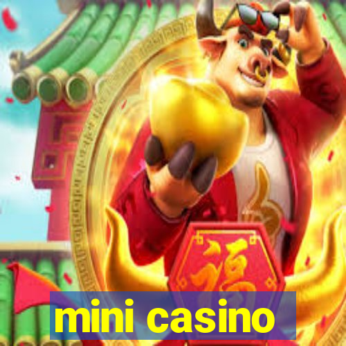 mini casino