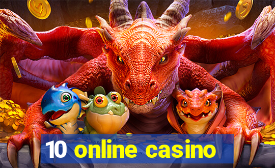 10 online casino