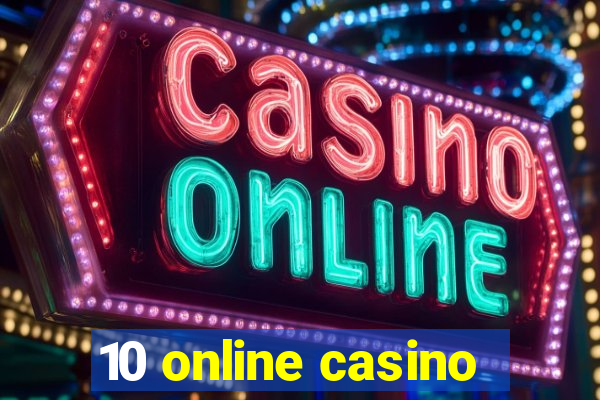 10 online casino