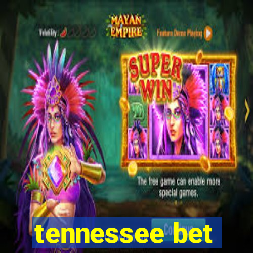 tennessee bet