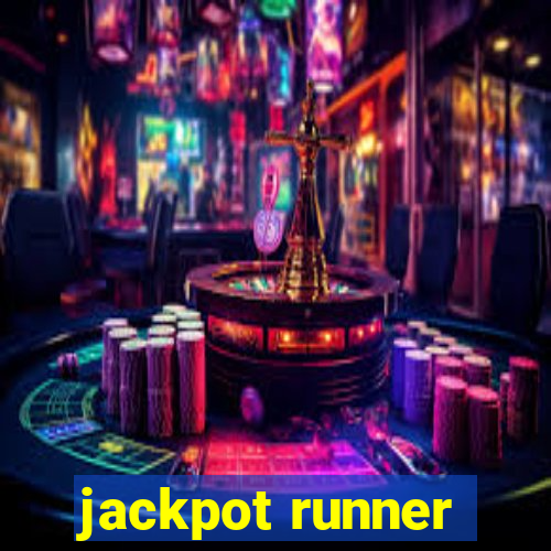 jackpot runner