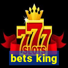 bets king