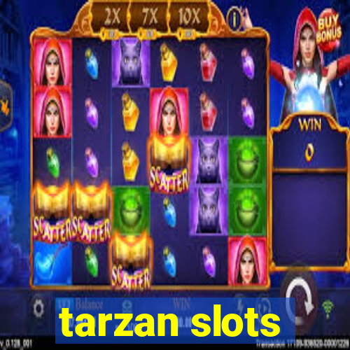 tarzan slots