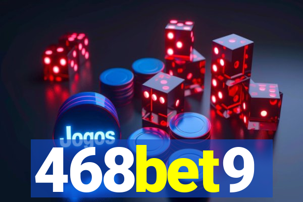 468bet9