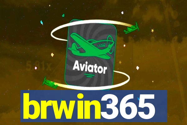 brwin365