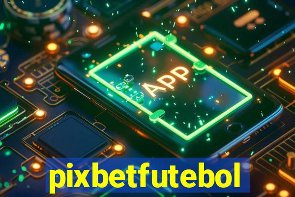 pixbetfutebol