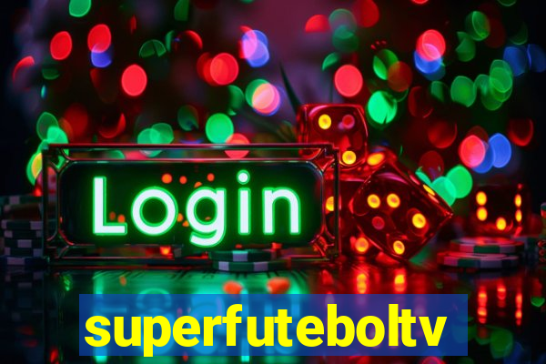 superfuteboltv