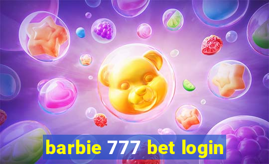 barbie 777 bet login