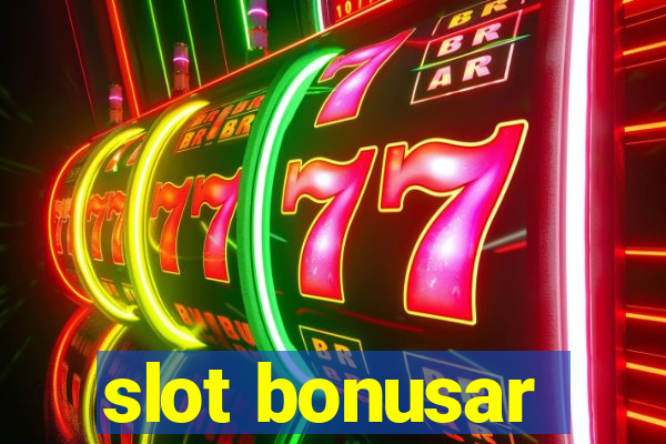 slot bonusar