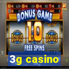 3g casino