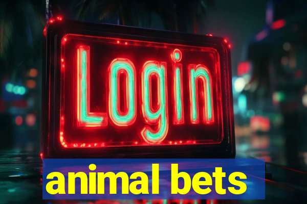 animal bets