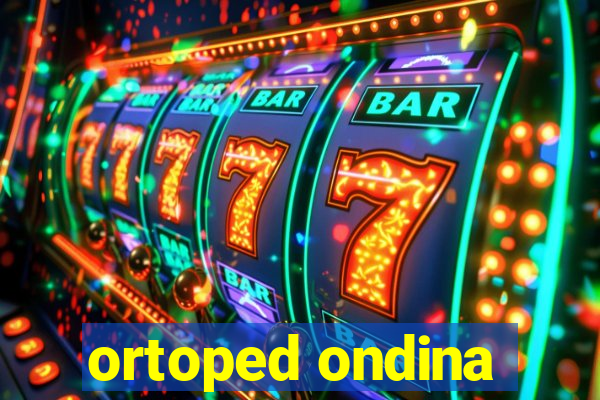 ortoped ondina