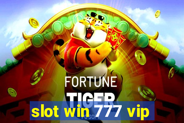 slot win 777 vip