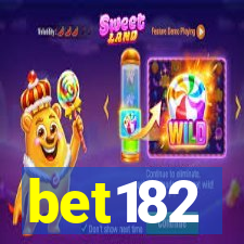 bet182