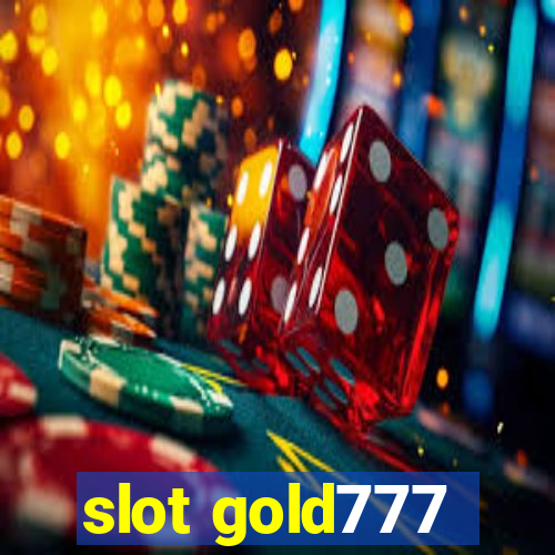 slot gold777