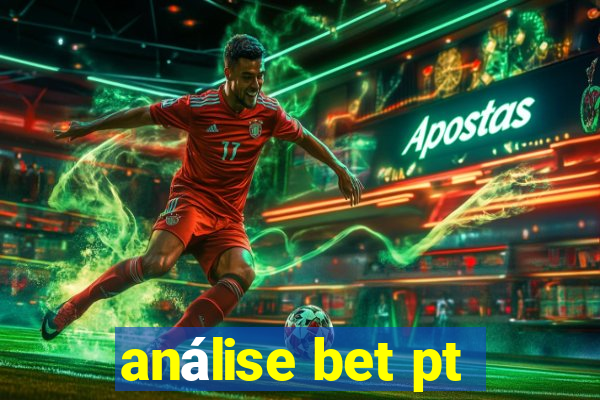 análise bet pt