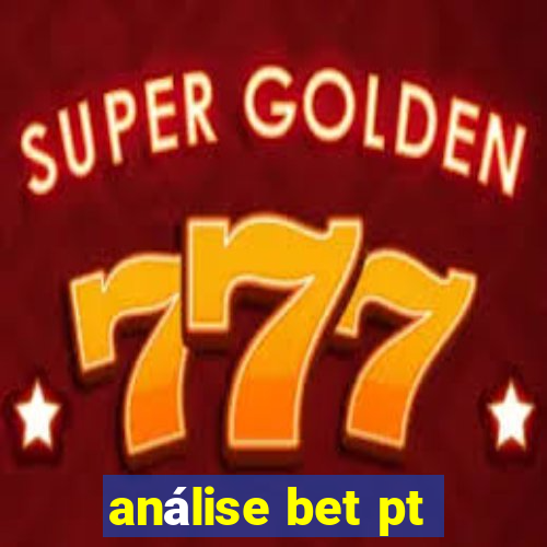 análise bet pt