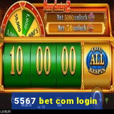 5567 bet com login