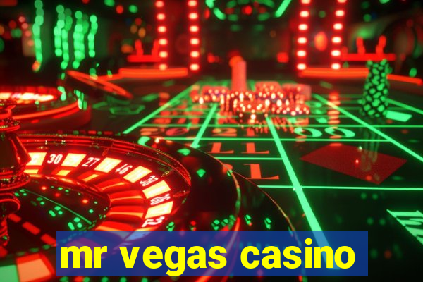 mr vegas casino