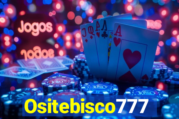 Ositebisco777