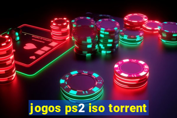 jogos ps2 iso torrent