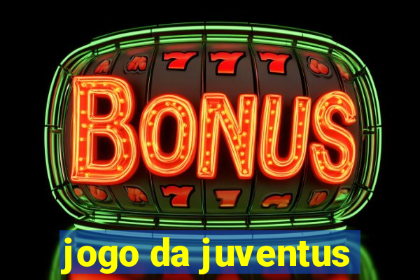 jogo da juventus