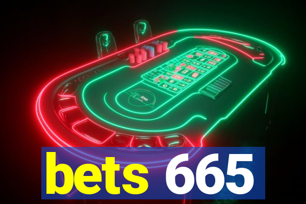 bets 665