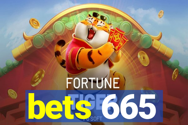 bets 665