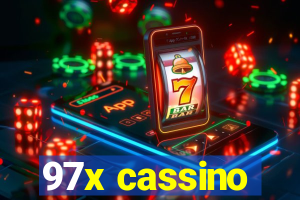 97x cassino