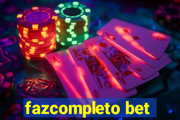 fazcompleto bet