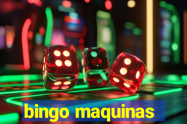 bingo maquinas