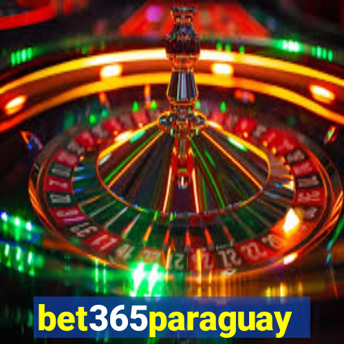 bet365paraguay