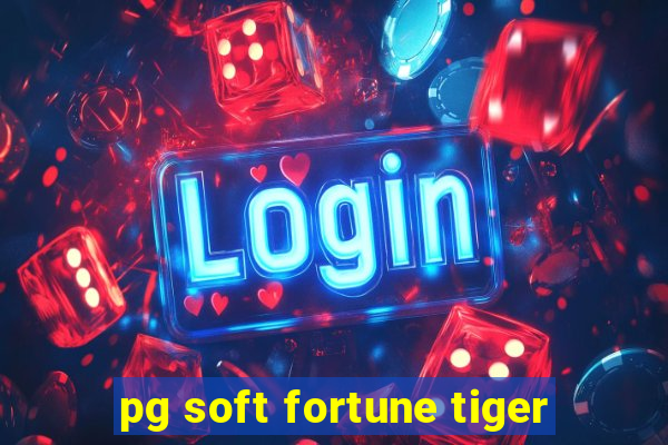 pg soft fortune tiger