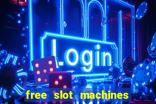 free slot machines with no download