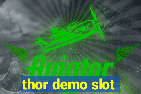 thor demo slot