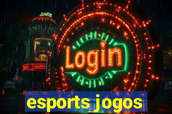 esports jogos