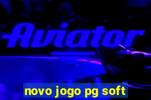 novo jogo pg soft