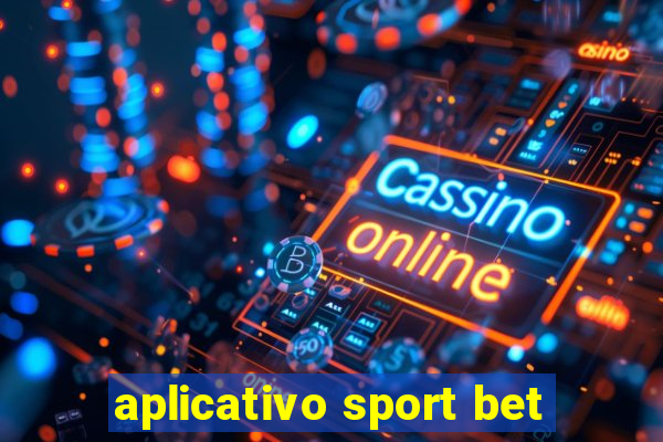 aplicativo sport bet