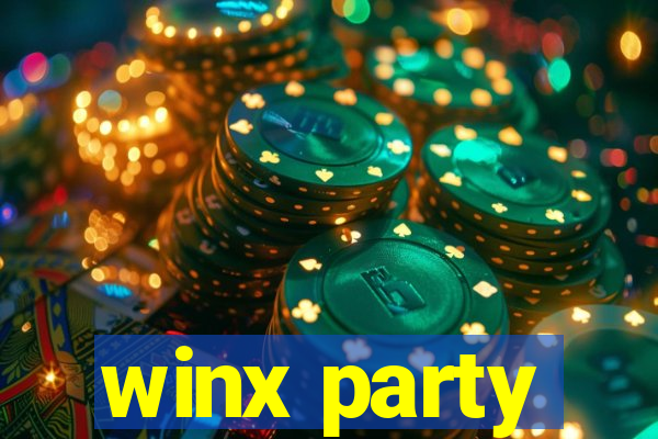 winx party