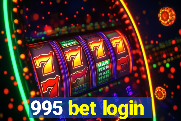 995 bet login