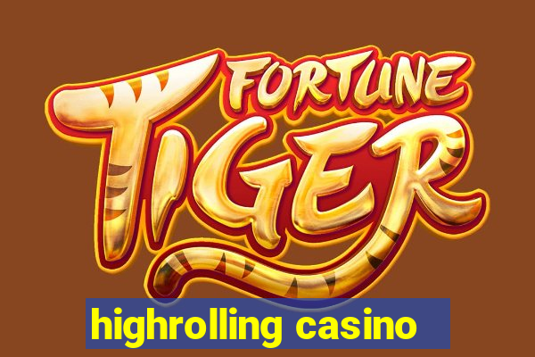 highrolling casino