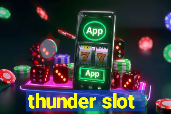 thunder slot