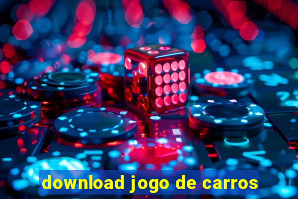 download jogo de carros