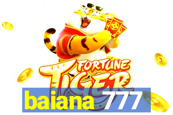 baiana 777