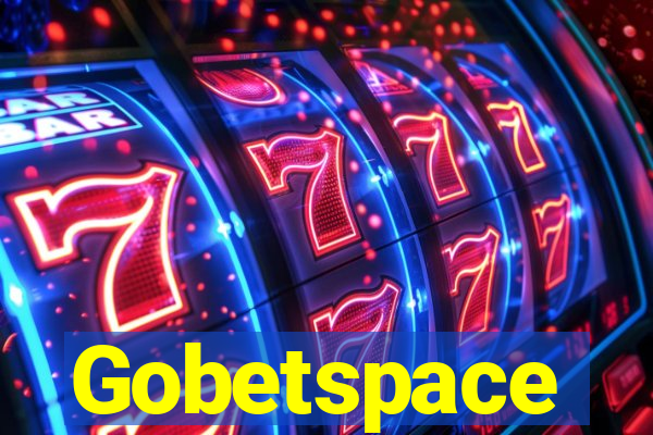 Gobetspace