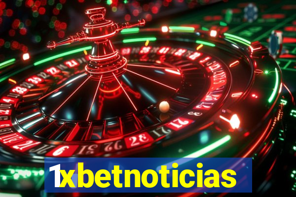 1xbetnoticias